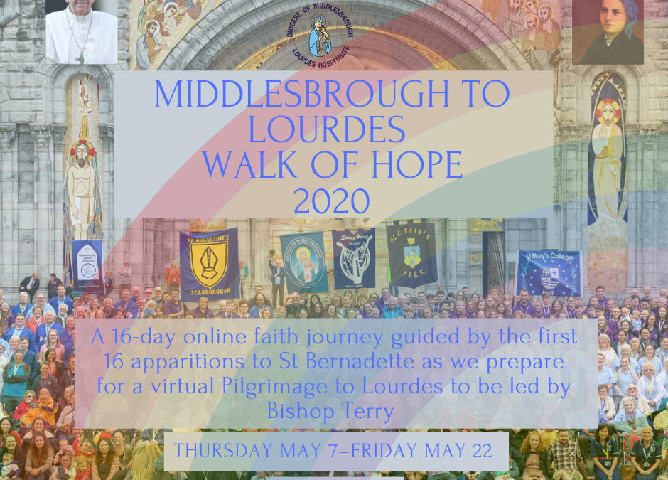 Join Us On Our Lourdes Walk Of Hope